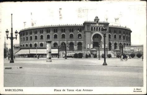 11037541 Barcelona Cataluna Plaza De Toros Las Arenas EBay