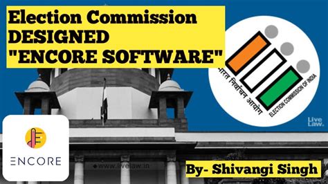 Election Commission Designed Encore Software Youtube