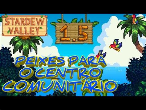 STARDEW VALLEY 1 5 GAMEPLAY PT BR XBOX SÉRIES PEGANDO PEIXE PARA O