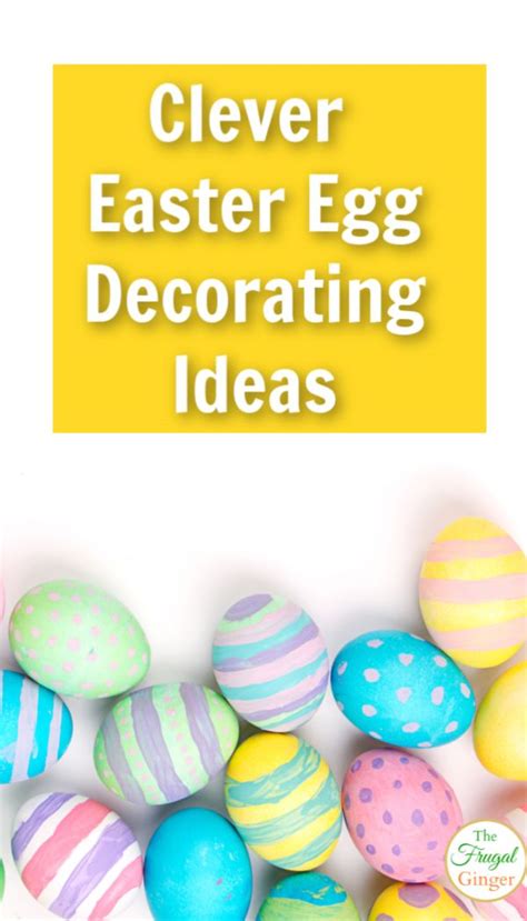 Clever Easter Egg Decorating Hacks For All Ages Easter Eggs Egg