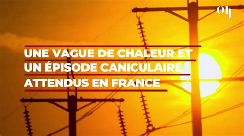 Une Vague De Chaleur Et Un Pisode Caniculaire Attendue Dans Les