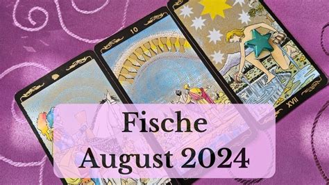 Fische August 2024 Göttliche Fügung Mega Neubeginn YouTube