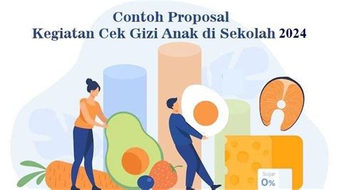 Contoh Proposal Kegiatan Ramadhan 2024 Cek Gizi Anak Di Sekolah Lengkap Bentuk Word Dan Pdf