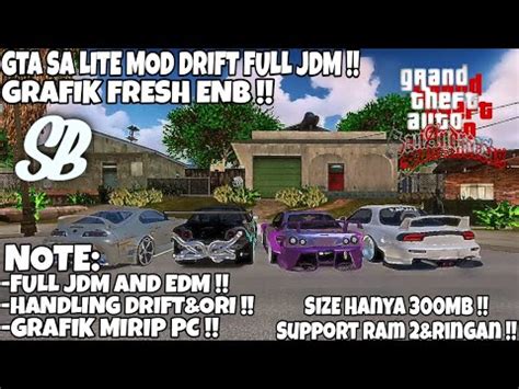 Gta Sa Lite Mod Drift Full Jdm Size Hanya Mb Super