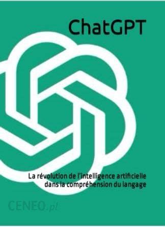 ChatGPT La révolution de lintelligence artificielle dans la