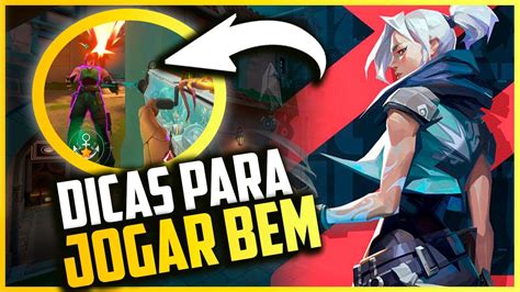 Dicas Para Chegar No Immortal Valorant Valorantmontage Youtube