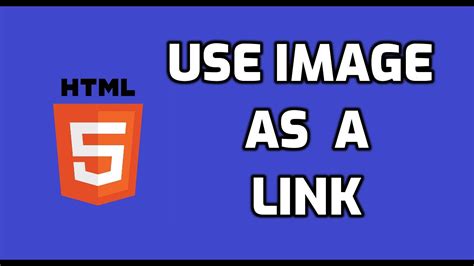 How To Insert Image As A Link In Html Youtube