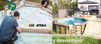 Piscinas Desmontables De Madera Ventajas Y Desventajas 10 Tips Para