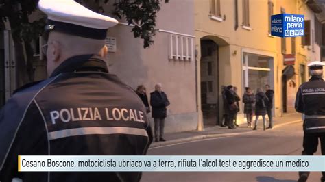 Cesano Boscone Motociclista Ubriaco Finisce A Terra Rifiuta L Alcol