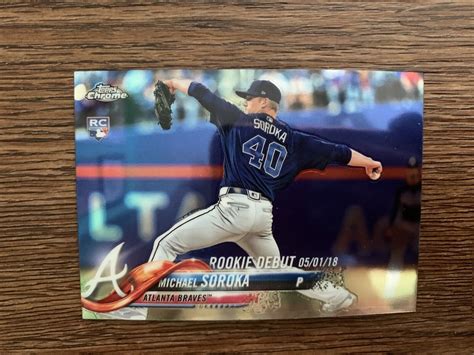 Michael Soroka Topps Chrome Update Hmt Card Pwe Ebay