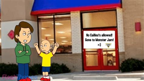 Caillou Destroys Chuck E Cheeses S Forces To Go To Monster Jam Youtube