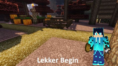 Minecraft Survival Afl 15 Lekker Begin YouTube