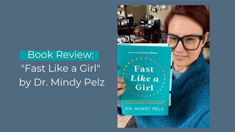 Book Review: "Fast Like a Girl" by Dr. Mindy Pelz