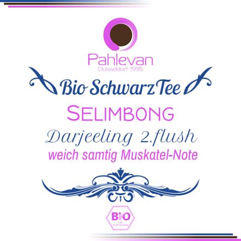 Bio Darjeeling Second Flush Selimbong Kaufen Bei Tee Pahlevan