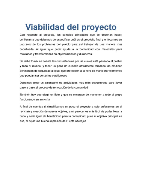 Viabilidad Del Proyecto Al Igual Que Pedir Ayuda A La Comunidad Con