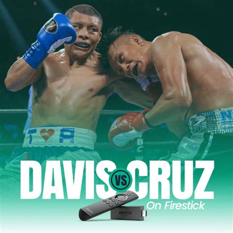 How to Watch Gervonta Davis vs Isaac Cruz on Firestick