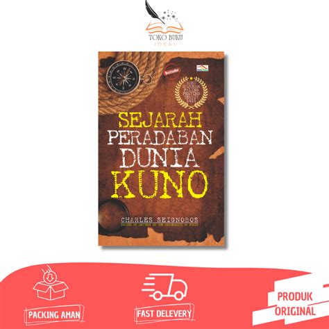 Jual Buku Sejarah Peradaban Dunia Kuno Indoliterasi Shopee Indonesia