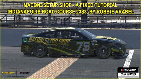 IRacing Fixed NASCAR Series Tutorial A Fixed Next Gen Indianapolis