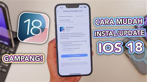 Cara Mudah Instal Update IOS 18 Di IPhone Dan IPad Kalian Pemula