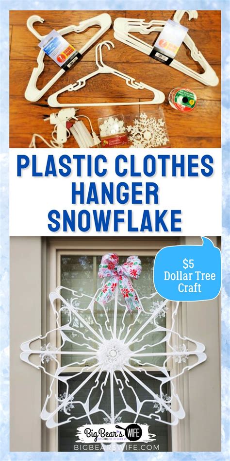 Dollar Tree Plastic Clothes Hanger Snowflake Recipe Plastic Clothes