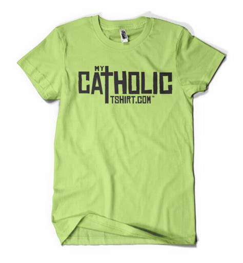 My Catholic Tshirt Fan Tee My Catholic Tshirt Catholic T Shirts