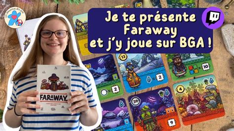 Faraway R Gles Du Jeu Et Partie Sur Board Game Arena Youtube