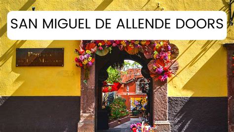 Beautiful Doors Of San Miguel De Allende, Mexico