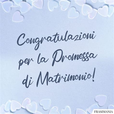 Congratulazioni Per La Promessa Di Matrimonio Auguri Promessa