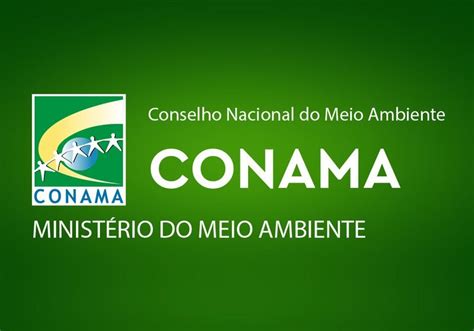 Mma Anuncia Novos Integrantes Do Conama Minist Rio Do Meio Ambiente E