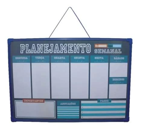 Quadro Lousa De Planejamento Semanal Magn Tica X Cm Parcelamento