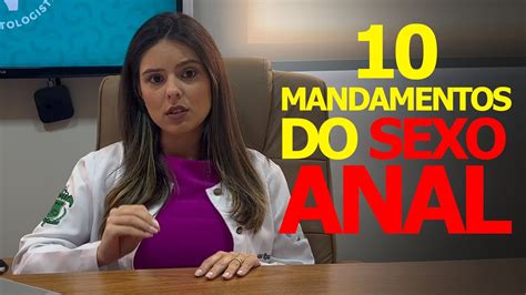 OS 10 MANDAMENTOS DO SEXO ANAL CUIDADOS AO FAZER SEXO ANAL Dra