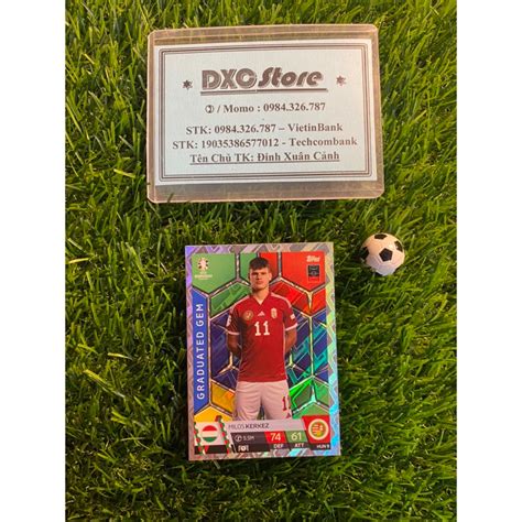 THẺ LẺ GRADUATED GEM TOPPS MATCH ATTAX EURO 2024 MILOS KERKEZ