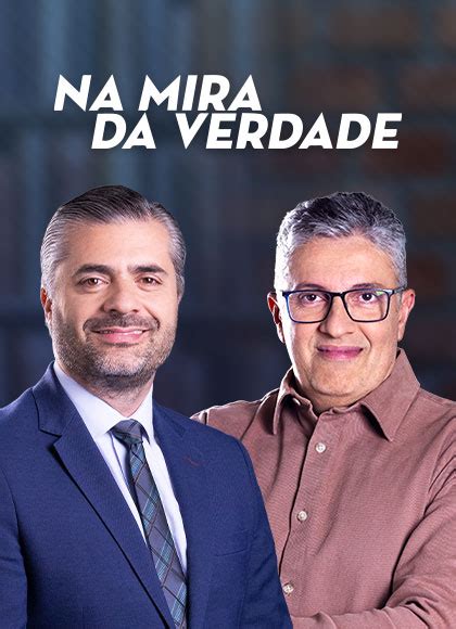 Na Mira Da Verdade Rede Novo Tempo De Comunica O