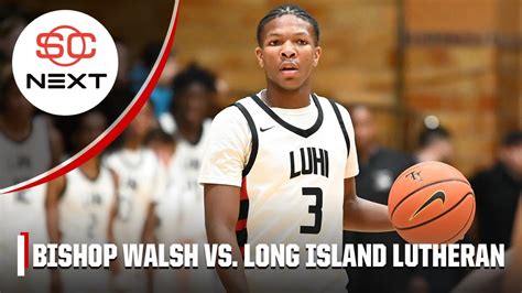 Bishop Walsh Vs Long Island Lutheran Full Game Highlights Youtube