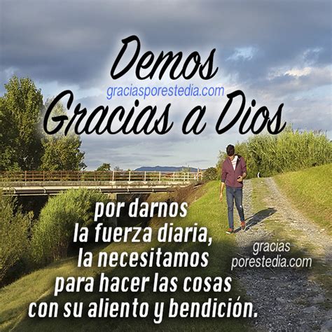 Frases Bonitas de Dar Gracias a Dios | Gracias a Dios por Este Día