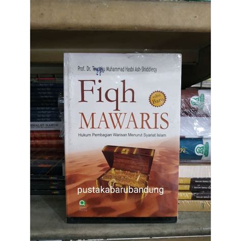 Jual Buku Fiqh Mawaris Hukum Pembagian Warisan Menurut Syariat Islam ...