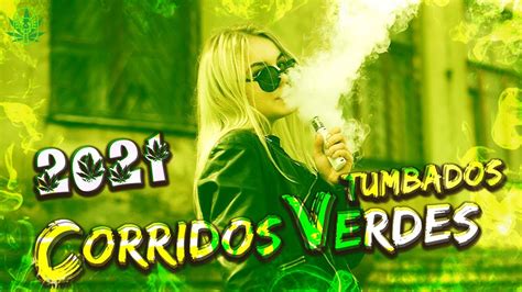 Puros Corridos Verdes Tumbados Corridos Verdes Mix