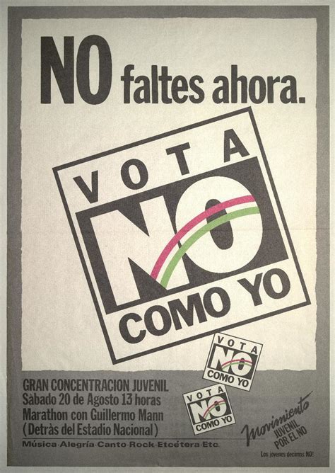 No Faltes Ahora Vota No Como Yo Movimiento Juvenil Por El No Estampa