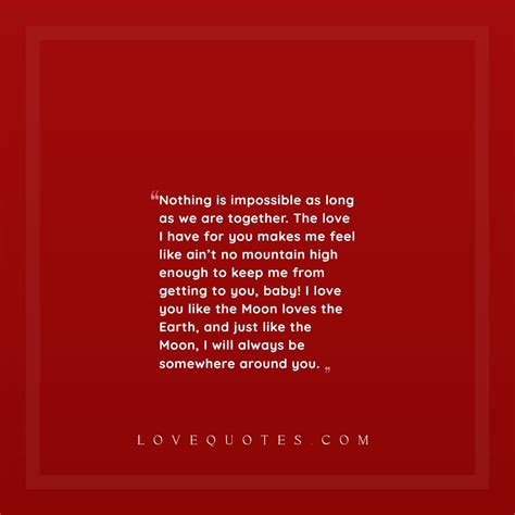 Nothing Is Impossible - Love Quotes