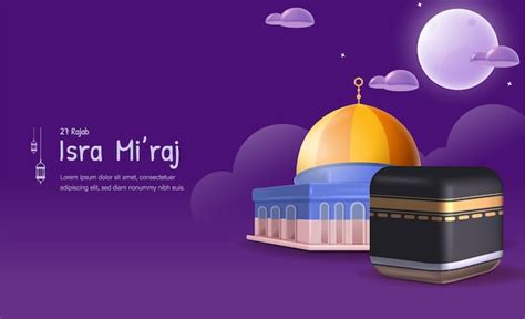 Premium Vector Al Isra Wal Mi Raj Translate The Night Journey Prophet