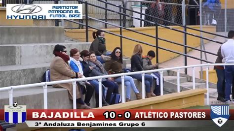 Bajadilla Atletico Pastores Futbol Base Benjamines Youtube