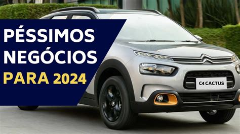 OS PIORES CARROS PARA COMPRAR EM 2024 NO BRASIL YouTube