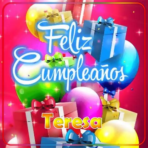 Feliz Cumpleaños Teresa imagenes su