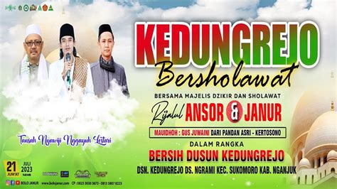 Live Kedungrejo Bersholawat Bersama Majelis Janur Youtube