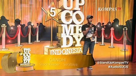 Audisi Stand Up Comedy Gandhi Mantan Preman Itu Gak Enak Sering