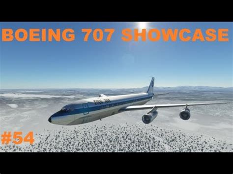 Boeing 707 Showcase Microsoft Flight Simulator 2020 Part 54 YouTube