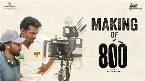 800 The Movie Making Video Muttiah Muralitharan Madhurr Mittal MS