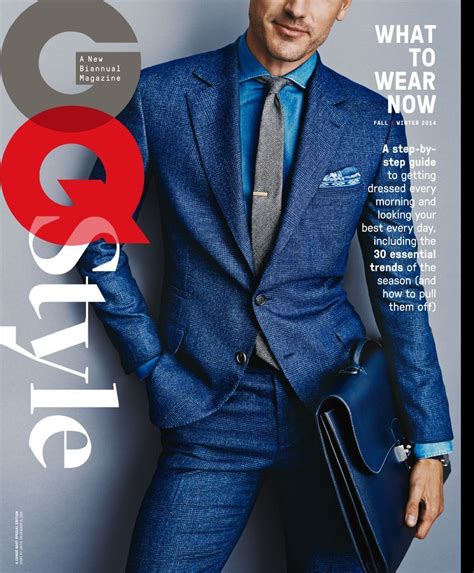 GQ What To Wear Now Fall Winter 14 Digital Gq Mens Style Fashion