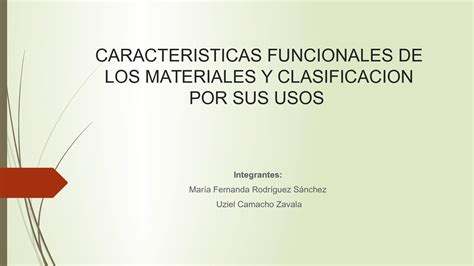 Calaméo CARACTERISTICAS FUNCIONALES DE LOS MATERIALES Y CLASIFICACION