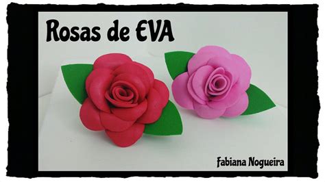 Como Fazer Rosas De Eva Super Fácil De Fazer 🌹 Youtube